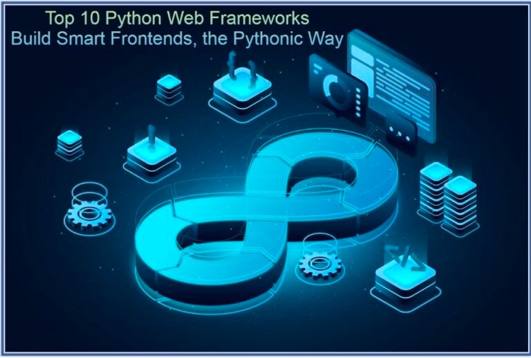 Top 10 Python Web Frameworks For Front end Development