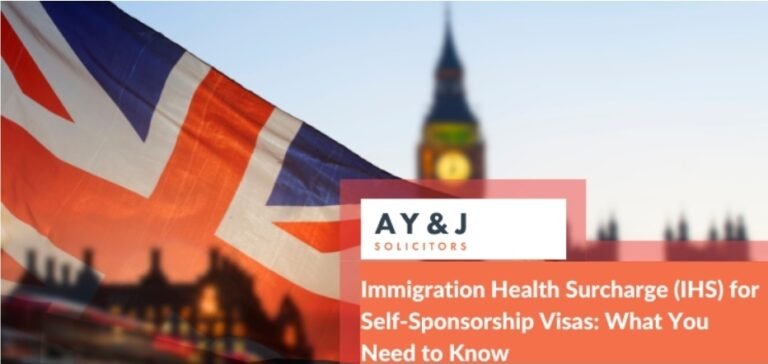 Immigration Health Surcharge (IHS) for Self-Sponsorship Visas: What You ...